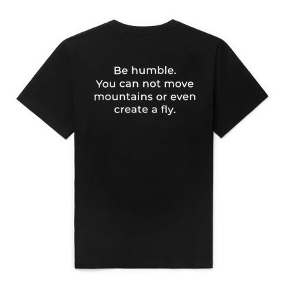 Be humble T-shirt